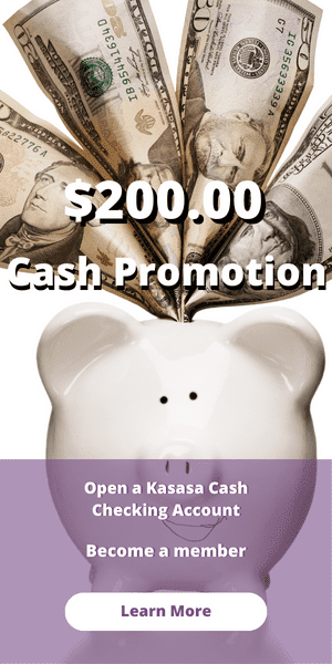Kasasa $200.00 Cash Promotion